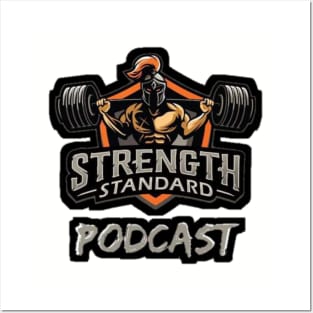 Strength standard podcast Posters and Art